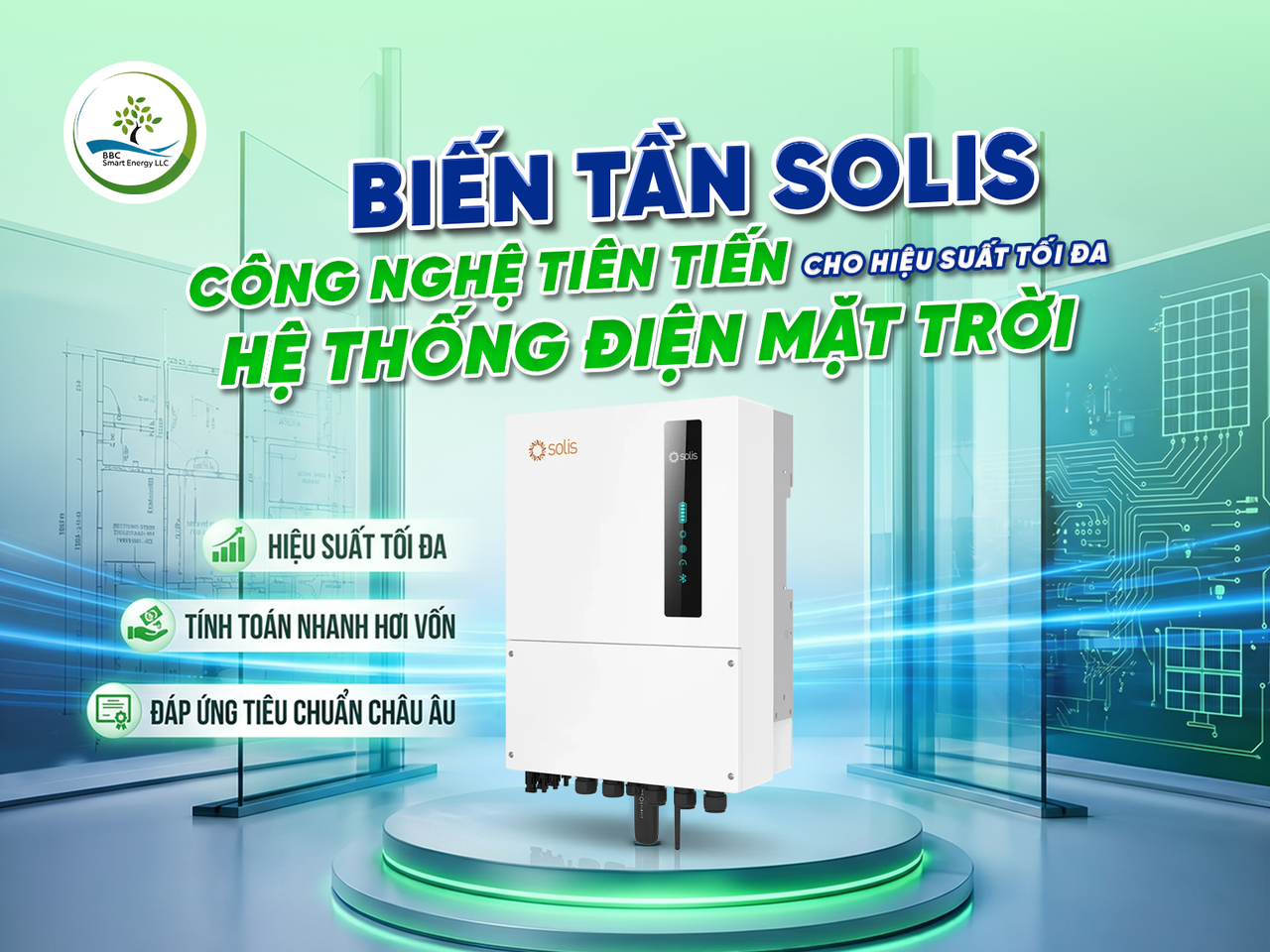 Biến Tần Solis: Công Nghệ Tiên Tiến Cho Hiệu Suất Tối Đa Hệ Thống Điện Mặt Trời